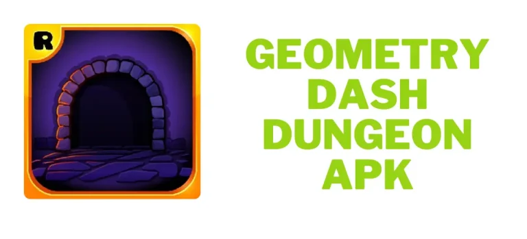 Geometry Dash Dungeon APK download