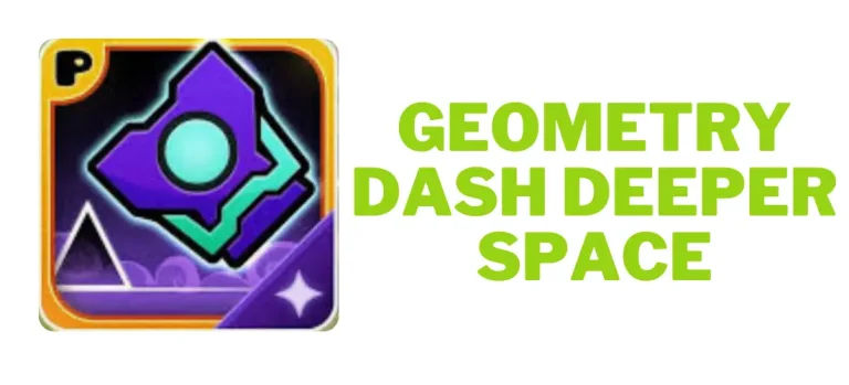 Geometry Dash Deeper Space